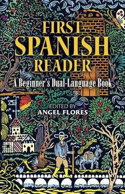 Paperback First Spanish Reader by Dover Publications, a dual-language beginner's book with colorful pages and Spanish-English text.