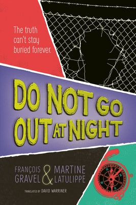 Paperback of "Do Not Go Out at Night" by Orca Book Publishers, showing the book cover with dark and moody artwork.