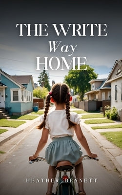 The Write Way Home Paperback Bookleaf Publishing