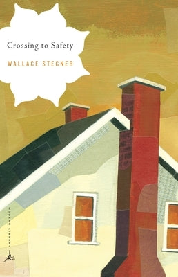 Cover image of the paperback "Crossing to Safety" by Modern Library featuring a classic book cover design.
