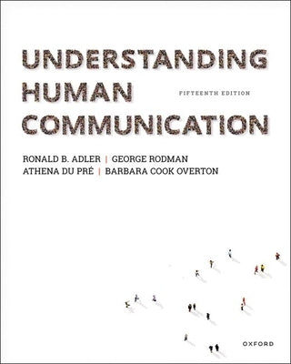Understanding Human Communication by B. Adler, Ronald