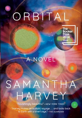 Paperback of Orbital: A Novel by Grove Press, featuring the book's cover with title and author details.