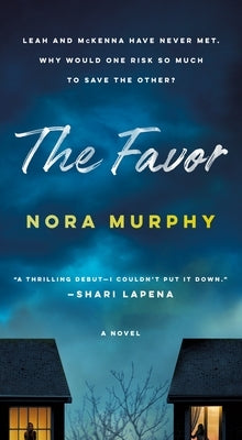 The Favor by Murphy, Nora
