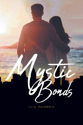 Mystic Bonds Paperback Fulton Books