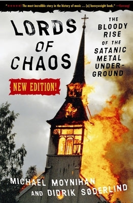 Paperback of Lords of Chaos: The Bloody Rise of the Satanic Metal Underground by Feral House, showing the book cover with dark artwork.