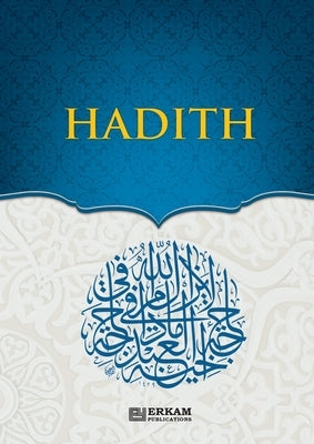 Paperback Hadith Islamic Studies textbook for high school students by Erkam World Dar Al Arqam, featuring Arabic and English text.