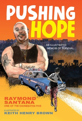 Paperback of "Pushing Hope" illustrated memoir of survival by Calkins Creek Books, featuring a cover with hopeful imagery.