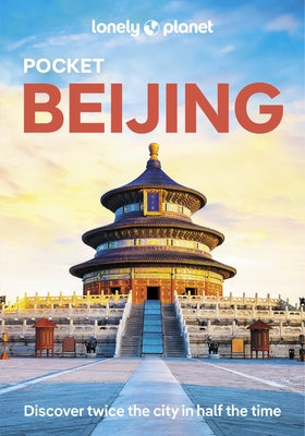 Lonely Planet Pocket Beijing Paperback Lonely Planet