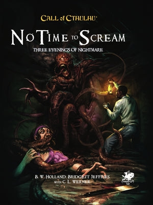 No Time to Scream Paperback Chaosium