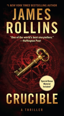 Mass market paperback of "Crucible" thriller by William Morrow & Company, showing the book cover with dark and intense artwork.