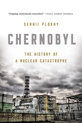 Paperback book titled "Chernobyl: The History of a Nuclear Catastrophe" by Basic Books, featuring cover art on the front.