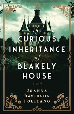 Paperback of The Curious Inheritance of Blakely House by Fleming H. Revell Company, showing the book cover with title and author.