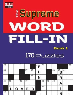 The Supreme WORD FILL-IN Book by Jaja Media