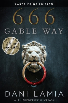 666 Gable Way by Lamia, Dani