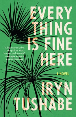 Paperback book titled "Everything Is Fine Here" by House of Anansi Press, featuring a colorful cover design.