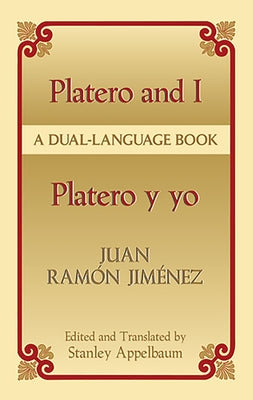 Platero y Yo/Platero And I by Jimenez, Juan Ramon