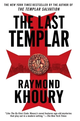 The Last Templar by Khoury, Raymond