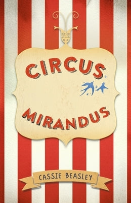 Paperback copy of Circus Mirandus by Thorndike Striving Reader featuring the book cover with colorful artwork and title text.