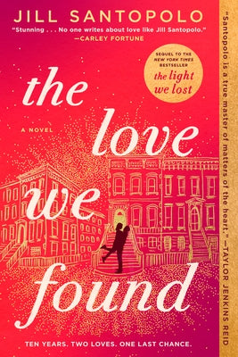 Paperback of "The Love We Found" by G.P. Putnam's Sons, showing the book cover with title and author details.