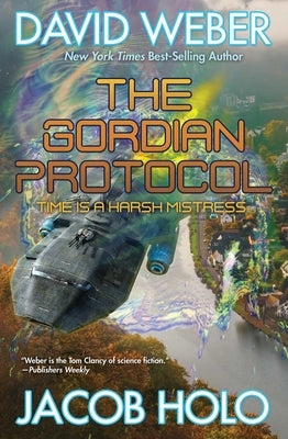 Cover of The Gordian Protocol mass market paperback by Baen, featuring science fiction artwork and title text.