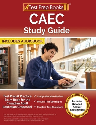 Test Prep Books CAEC Study Guide paperback with practice exams and detailed answer explanations for Canadian Adult Education Credential.