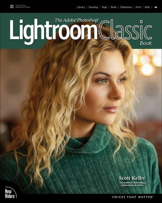 Paperback of Adobe Photoshop Lightroom Classic book by New Riders Publishing, featuring a cover with photography tools and text.