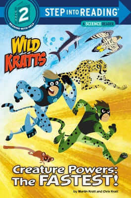 Creature Powers: The Fastest! (Wild Kratts) Paperback Random House Books for Young Readers