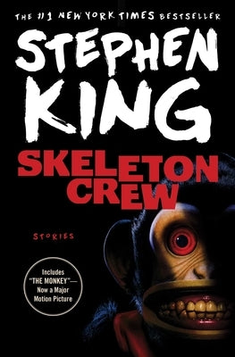 Paperback of Skeleton Crew novel by Scribner Book Company, featuring a dark, atmospheric cover with eerie artwork.