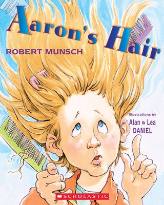 Paperback of Aaron's Hair by Scholastic Canada featuring a colorful cover illustration.
