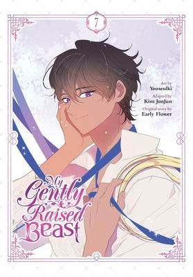Paperback of My Gently Raised Beast, Vol. 7 by Ize Press showing the front cover with artwork and title.