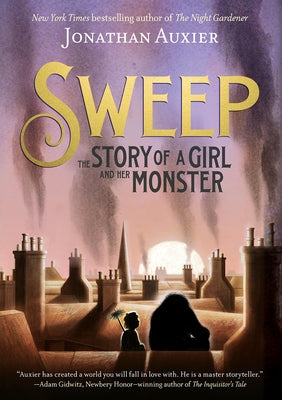 Sweep: The Story of a Girl and Her Monster Paperback Harry N. Abrams