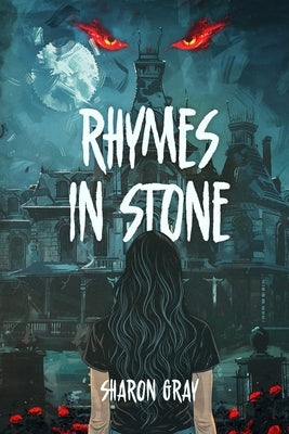 Rhymes in Stone Paperback Sharon Gray