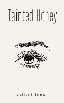 Tainted Honey Paperback Bookleaf Publishing