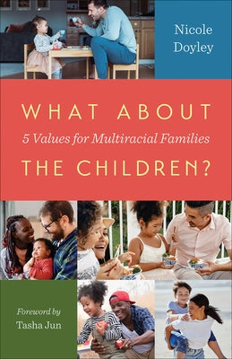 What about the Children? by Doyley, Nicole