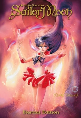 Paperback of Sailor Moon Eternal Edition 3 by Kodansha Comics, showing the colorful cover featuring Sailor Moon and other characters.
