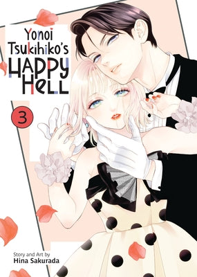Yonoi Tsukihiko's Happy Hell Vol. 3 by Sakurada, Hina