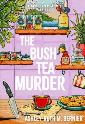 Paperback of The Bush Tea Murder by Crooked Lane Books, featuring a mysterious cover with a forest scene and dark tones.