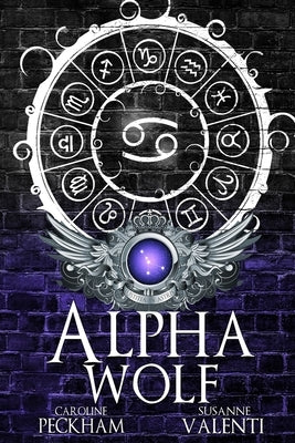 Alpha Wolf: Alternate Cover by Peckham, Caroline