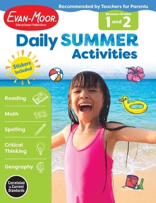 Daily Summer Activities: Between 1st Grade and 2nd Grade, Grade 1 - 2 Workbook Paperback Evan-Moor Educational Publishers