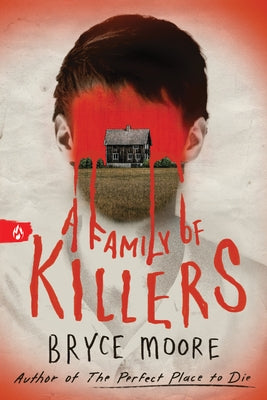 Paperback of A Family of Killers by Sourcebooks Fire, showing the book cover with dark, ominous artwork and title text.