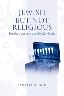 Jewish but Not Religious: Secular Jews and Jewish Continuity Paperback Tellwell Talent