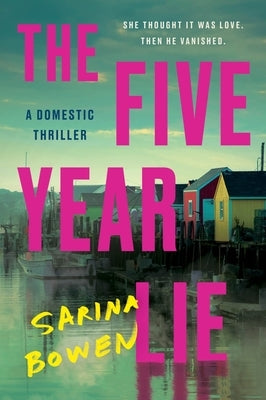 Paperback of The Five Year Lie thriller by Harper Paperbacks, showing the book cover with dark and mysterious design elements.