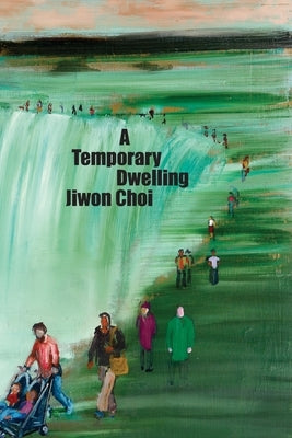 A Temporary Dwelling Paperback Spuyten Duyvil
