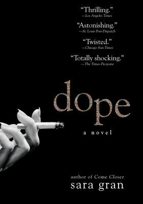 Paperback copy of "Dope" by Penguin Publishing Group, showing the book cover with bold title text and vibrant design.