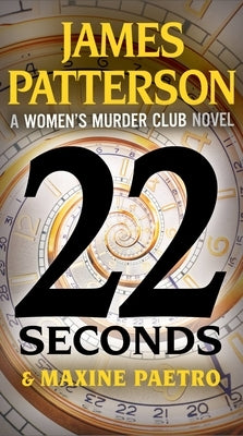 Cover of the Mass Market Paperbound book "22 Seconds" by Little Brown and Company, featuring abstract artwork.