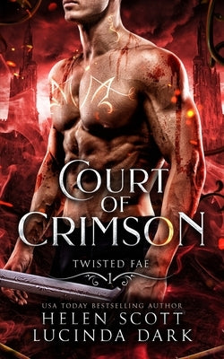 Court of Crimson Paperback Lucy Smoke LLC