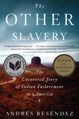 Paperback of The Other Slavery by Mariner Books showing the book cover with title and author text.