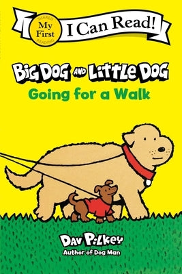 Big Dog and Little Dog Going for a Walk Paperback Clarion Books