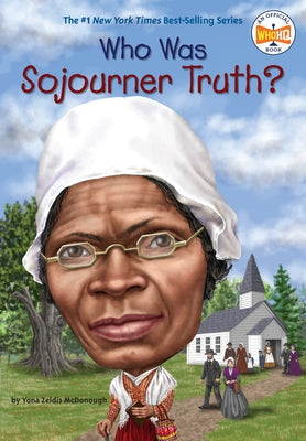 Paperback of "Who Was Sojourner Truth?" by Penguin Workshop, featuring the book cover with an illustration of Sojourner Truth.