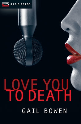 Love You to Death by Bowen, Gail
